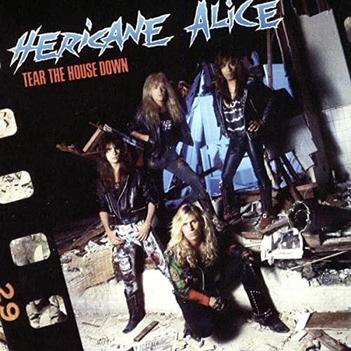 Tear the House Down - CD Audio di Hericane Alice