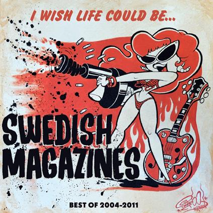I Wish Life Could Be... - CD Audio di Swedish Magazine