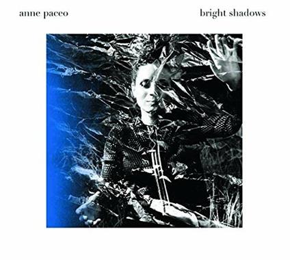 Bright Shadows - CD Audio di Anne Paceo
