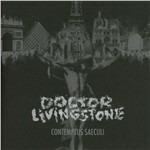 Contemptus Saeculi - CD Audio di Doctor Livingstone