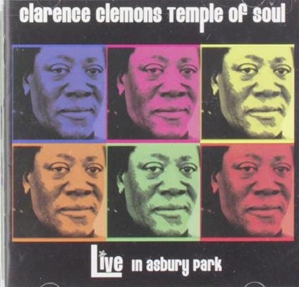 Temple Of Soul. Live In Asbury Park - CD Audio di Clarence Clemons
