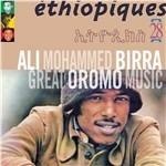 Great Oromo Music - CD Audio di Ali Mohammed Birra