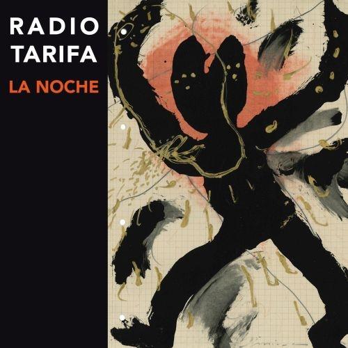 La Noche - CD Audio di Radio Tarifa