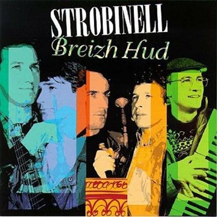 Breizh Hud - CD Audio di Strobinell