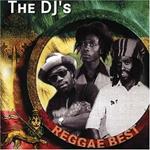 Reggae Best. The Dj's