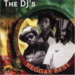 Reggae Best. The Dj's