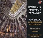 Jean Galard: Recital A La Cathedrale De Beauvais
