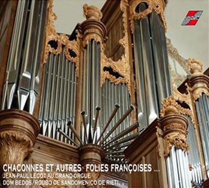 Jean-Paul Lecot: Chaconne Et Autres Folies Francaises - CD Audio