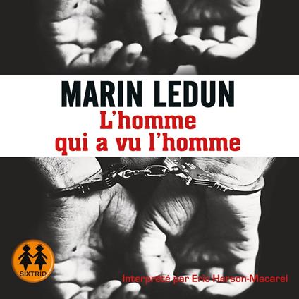 L'homme qui a vu l'homme