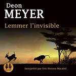 Lemmer, l'invisible