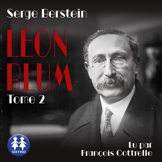Léon Blum - Tome 2