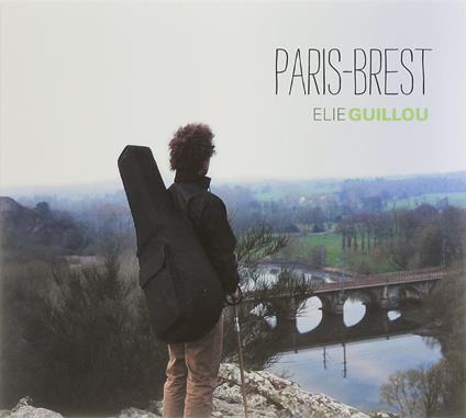 Elie Guillou - Paris-Brest - CD Audio