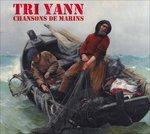 Chansons De Marins - CD Audio di Tri Yann
