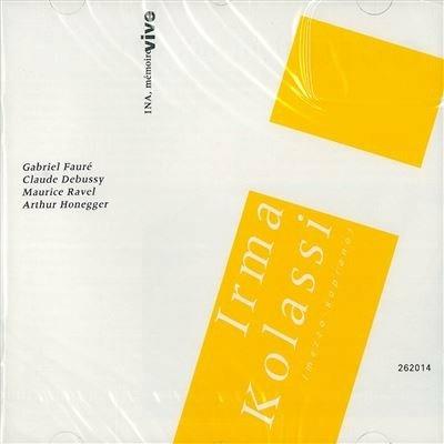 Irma Kolassi sing... - CD Audio di Claude Debussy