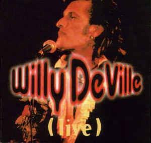 Live - CD Audio di Willy DeVille