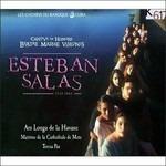 Cantus in Honore Beatae Mariae Virginis - CD Audio di Esteban Salas y Castro