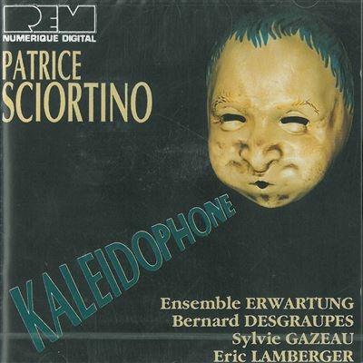 Kaleidophone - CD Audio di Patrice Sciortino,Sylvie Gazeau