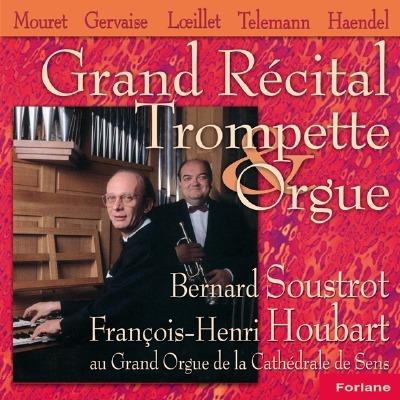 Recital Pour Trompette Et Orgue - CD Audio di Bernard Soustrot