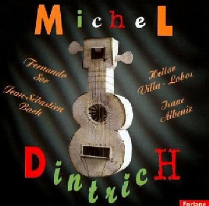La Guitare Classique - CD Audio di Michel Dintrich
