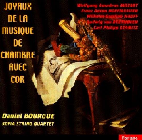 Daniel Bourge / Sofia String Quartet - Joyaux De La Musique De Chambre Avec Cor - CD Audio