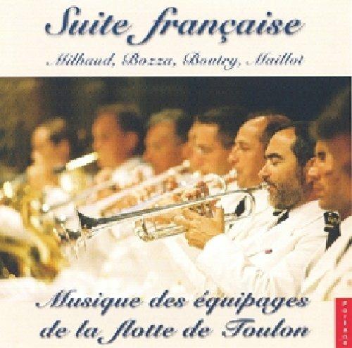 Equipage De La Flotte De Toulon: Suite Francaise - CD Audio