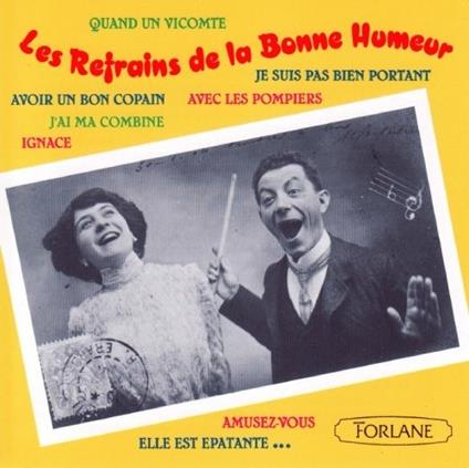 Refrains De La Bonne Humeur (Les) - CD Audio