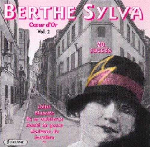 Coeur D'Or Vol 2 - CD Audio di Berthe Sylva