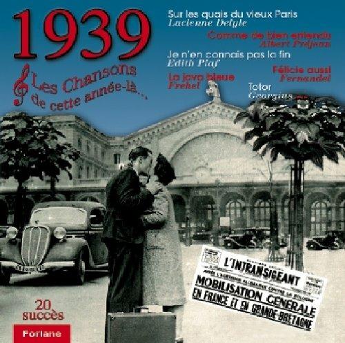 1939 Les Chansons De Cette Année là - CD Audio