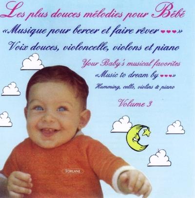 Simon Carpentier-Goulet - Les Plus Douces Melodies Pour Bebe - Vol. 3 - CD Audio
