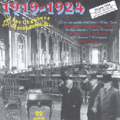 1919 - 1924 Les Chansons De Cette Année là - CD Audio
