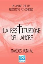 La Restituzione Dell'amore