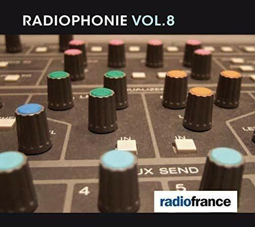 Radiophonie vol.8 - CD Audio