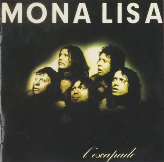 L'Escapade - CD Audio di Mona Lisa
