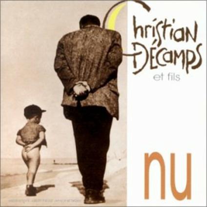 Nu - CD Audio di Christian Decamps