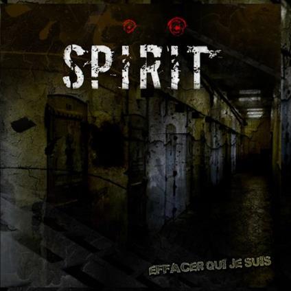 Effacer Qui De Suis - CD Audio di Spirit