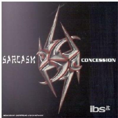 Concession - CD Audio di Sarcasm