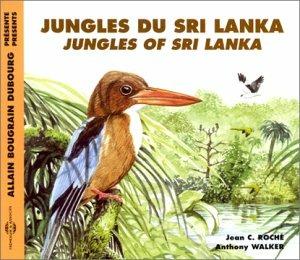 Jungles Du Sri Lanka. Rumori Della Giungla - CD Audio