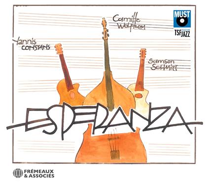 Esperanza - CD Audio di Samson Schmitt,Yannis Constans,Camille Wolfrom