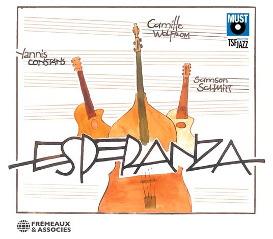 Esperanza - CD Audio di Samson Schmitt,Yannis Constans,Camille Wolfrom