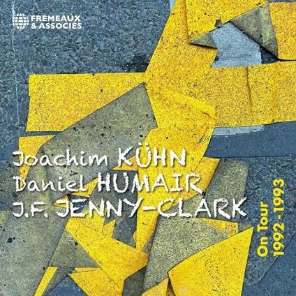 On Tour 1992-1993 - CD Audio di Daniel Humair,Joachim Kuhn,Jean-François Jenny-Clark
