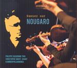 Danser Sur Nougaro