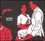 Lounge Story 2 - CD Audio