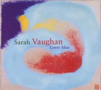 Lover Man - CD Audio di Sarah Vaughan