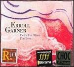 I'm in the Mood for Love - CD Audio di Erroll Garner