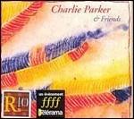 Charlie Parker & Friends
