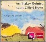 A Night at Birdland - CD Audio di Art Blakey,Clifford Brown