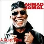 A Quiet Time - CD Audio di Ahmad Jamal