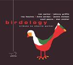 Birdology. Tribute to Charlie Parker II
