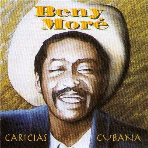 Caricias Cubanas - CD Audio di Benny Moré