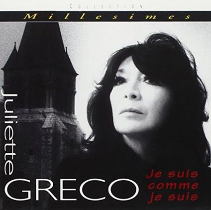 Je Suis Comme Je Suis - CD Audio di Juliette Gréco